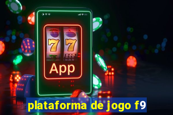 plataforma de jogo f9